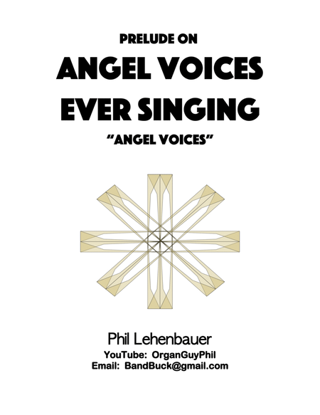 Angel Voices Ever Singing (Angel Voices) organ work by Phil Lehenbauer image number null