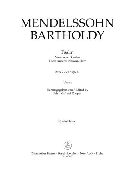 Psalm "Non nobis Domine"/"Nicht unserm Namen, Herr" MWV A 9 / op. 31 (double bass part)