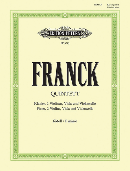 Piano Quintet by Cesar Auguste Franck Piano Quintet - Sheet Music