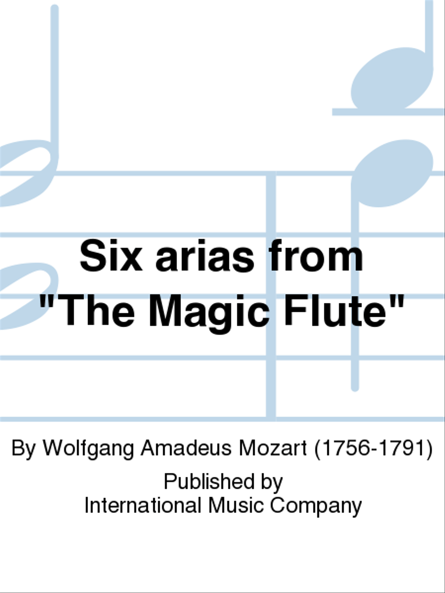 Six Arias From The Magic Flute (Krantz) School and Community scores gallery preview page 1