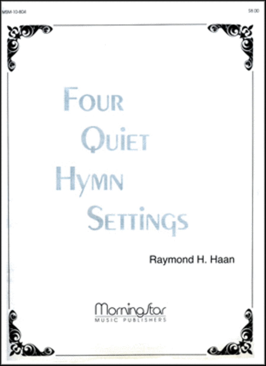 Four Quiet Hymn Settings