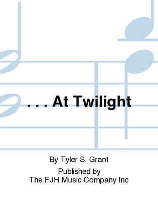 Book cover for ...At Twilight