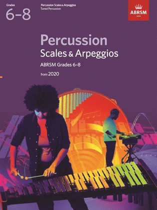 Book cover for Percussion Scales & Arpeggios, ABRSM Grades 6-8