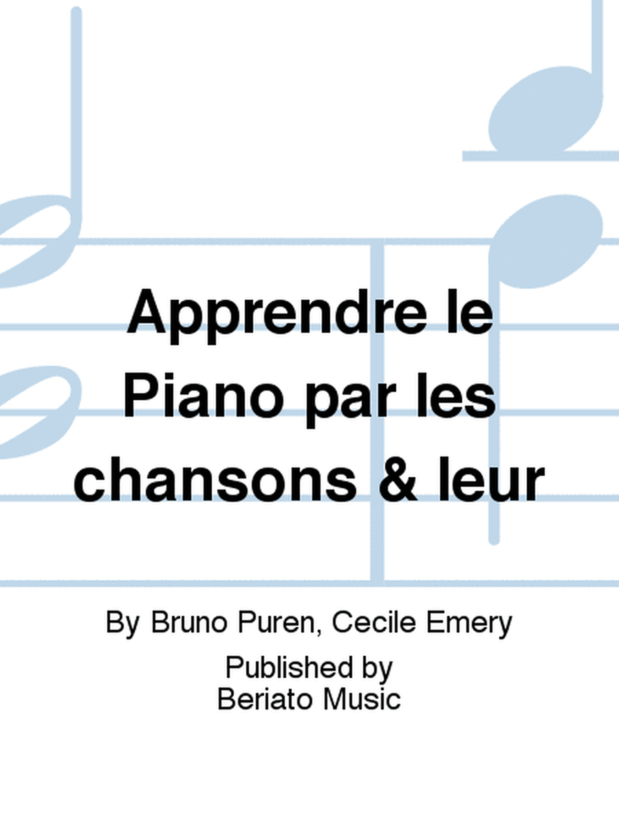 Apprendre le Piano par les chansons & leur