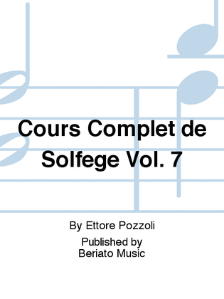 Cours Complet de Solfege Vol. 7