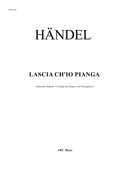 Händel: Lascia Ch’io Pianga (for Soprano, String Orchestra, Archlute, Lute and Continuo) image number null