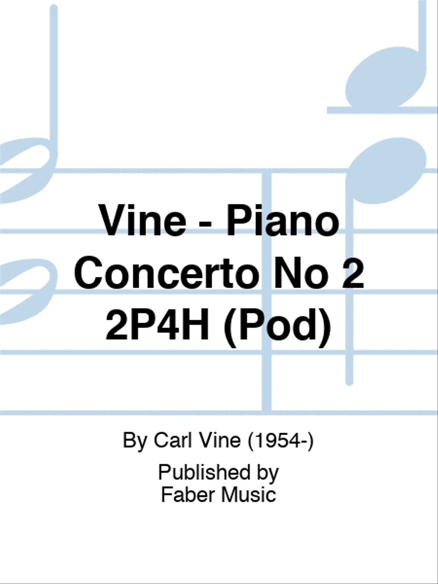 Vine - Piano Concerto No 2 2P4H (Pod) Piano Solo scores gallery preview page 1