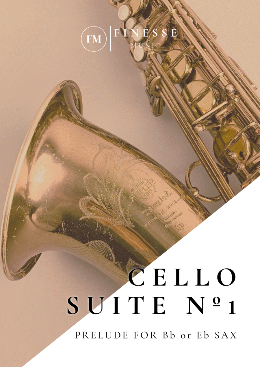 Cello Suite No. 1 (Prelude) For Solo Bb or Eb saxophone Saxophone scores gallery preview page 1