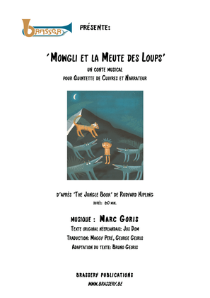 Book cover for Mowgli et la Meute des Loups, pour quintette de cuivres et narrateur