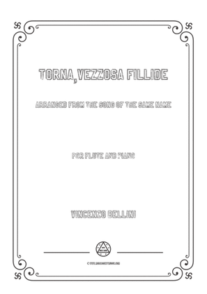 Bellini-Torna,vezzosa fillide,for Flute and Piano