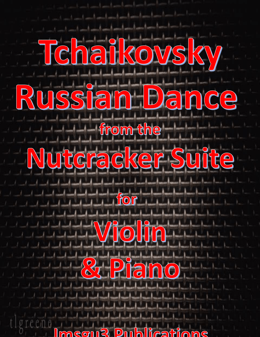 Tchaikovsky: Russian Dance from Nutcracker Suite for Violin & Piano Violin Solo scores gallery preview page 1