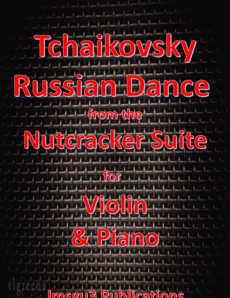 Tchaikovsky: Russian Dance from Nutcracker Suite for Violin & Piano image number null
