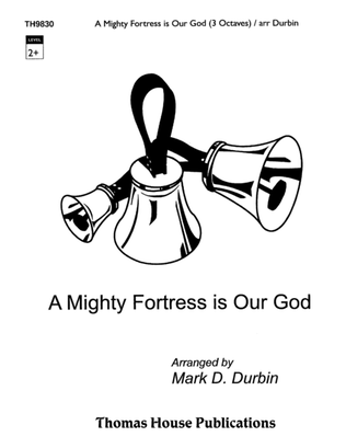 Mighty Fortress Is Our God