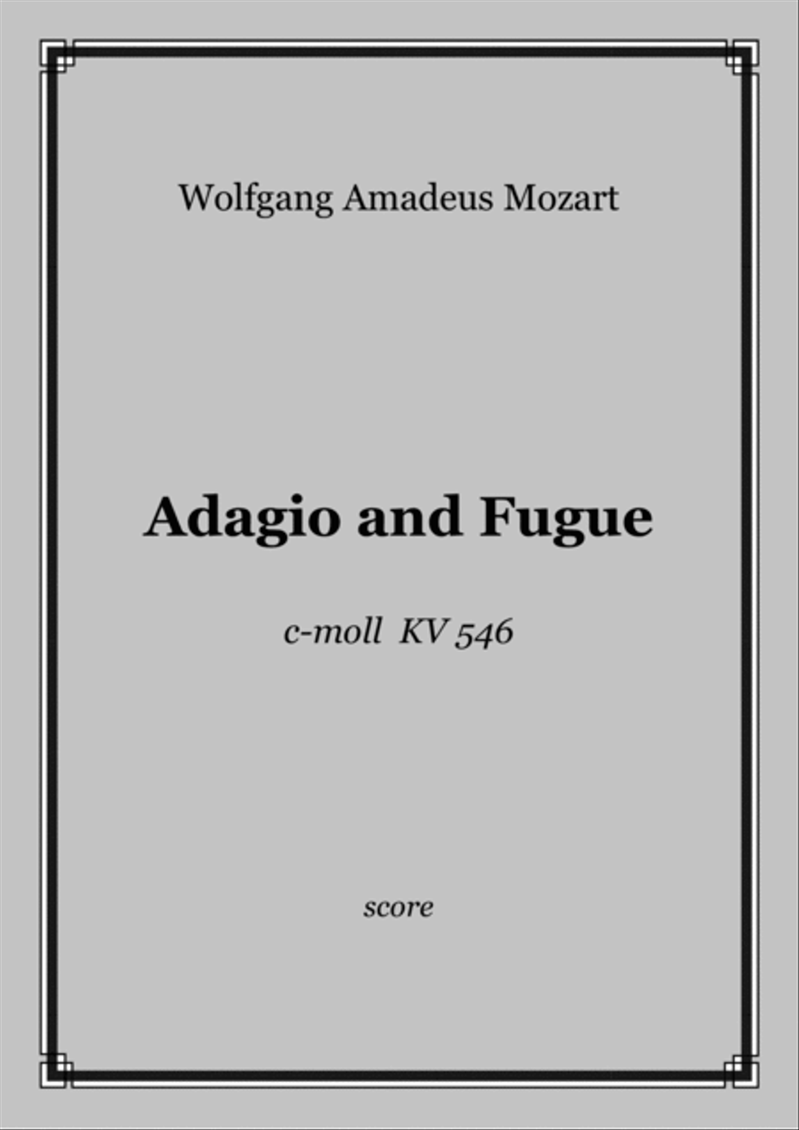 W. A. Mozart - Adagio and Fugue c-moll KV 546 for Strings - score and parts image number null