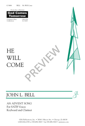 Book cover for He Will Come