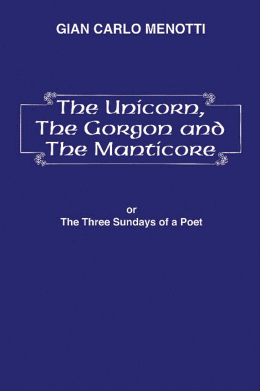 The Unicorn, the Gorgon and the Manticore (Three Sundays of a Poet) Voice scores gallery preview page 1