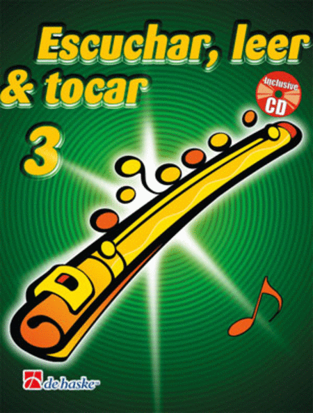 Escuchar, Leer and Tocar 3 flauta travesera