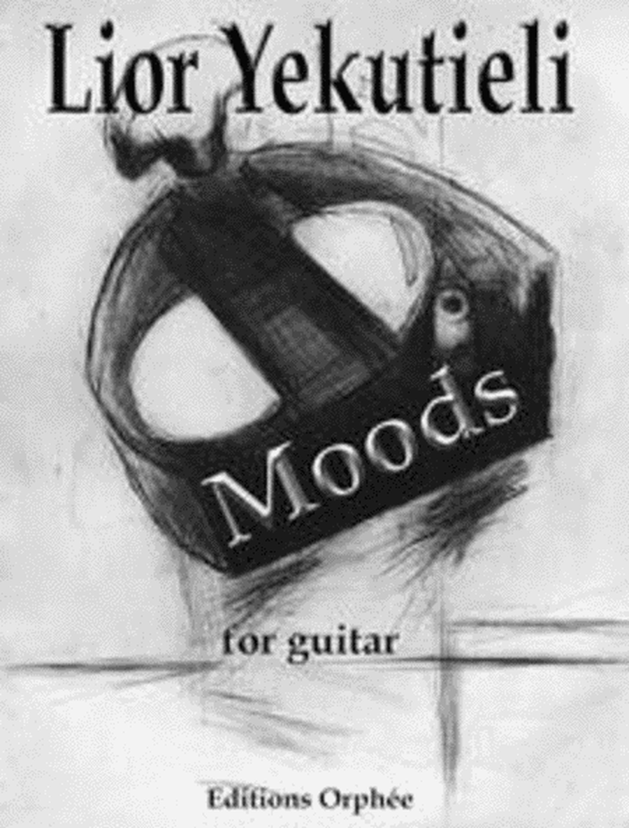 Moods: four pieces for guitar