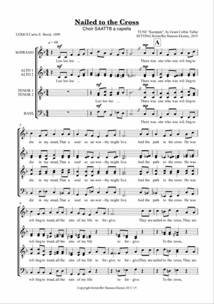 Nailed to The Cross (There Was One Who Was Willing) a cappella Divisi scores gallery preview page 1