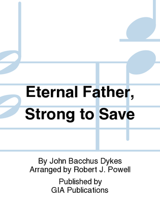 Book cover for Eternal Father, Strong to Save