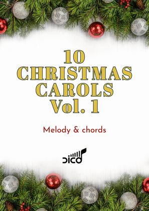 10 Christmas Carols (melody & chords), Vol. 1