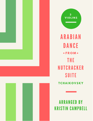 Book cover for Arabian Dance, from The Nutcracker Suite for 3 violins