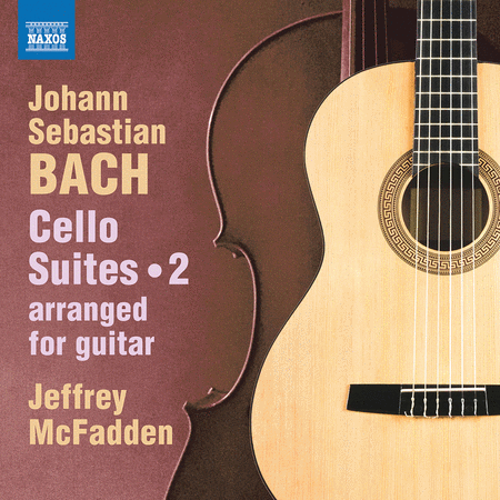 Bach: Cello Suites, Vol. 2 (arr. for Guitar)