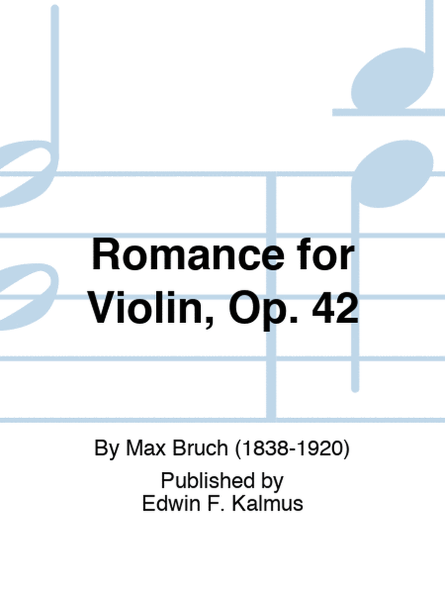 Romance for Violin, Op. 42