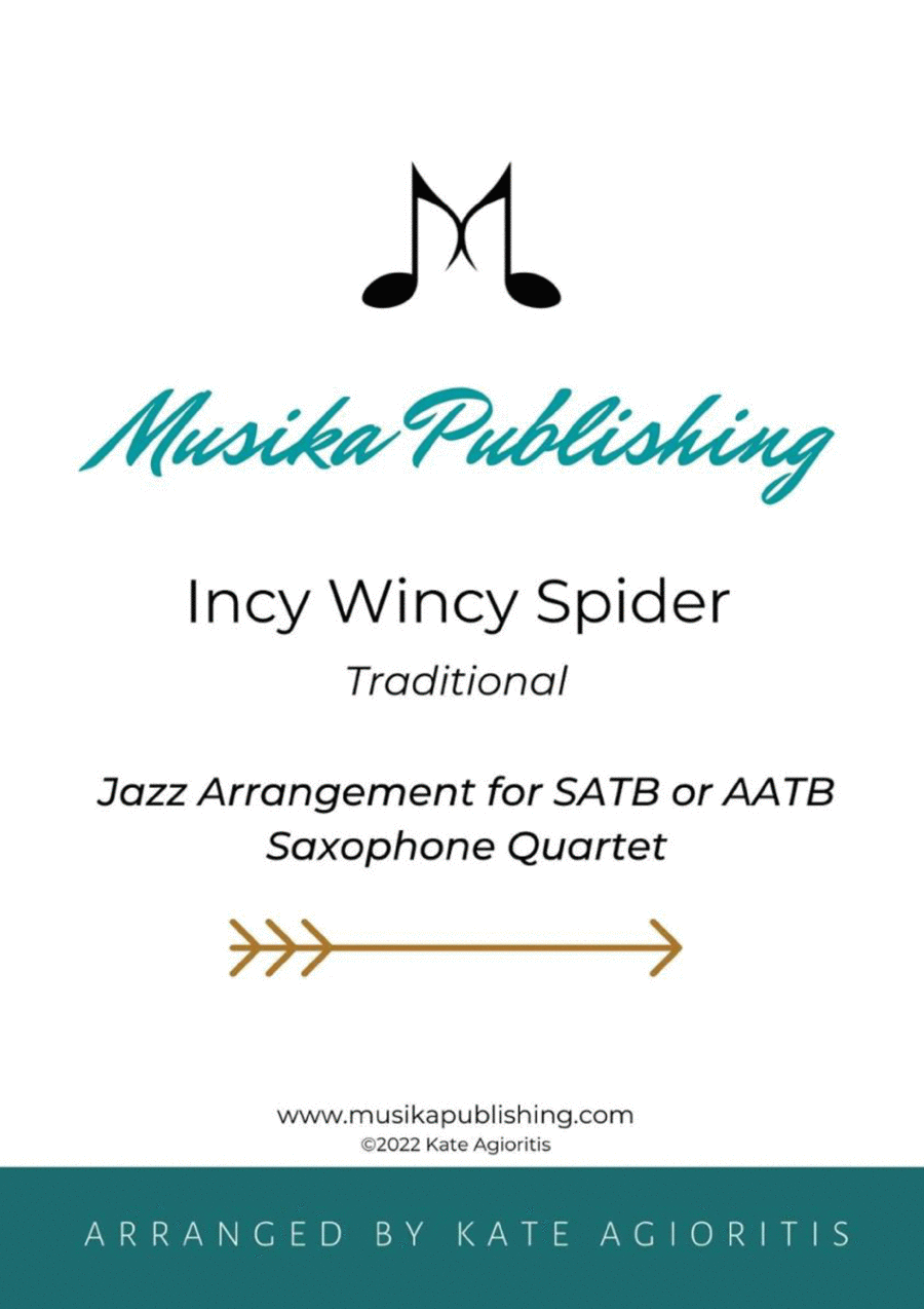 Incy Wincy Spider (Itsy Bitsy Spider) - Jazz Arrangement for Saxophone Quartet Saxophone Quartet scores gallery preview page 1