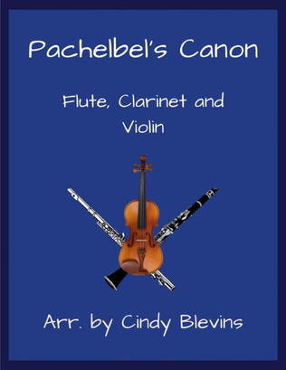 Book cover for Pachelbel's Canon, Flute, Clarinet and Violin