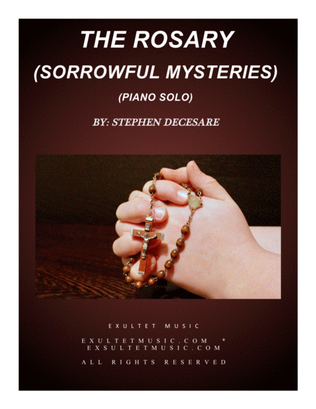 The Rosary (Sorrowful Mysteries)