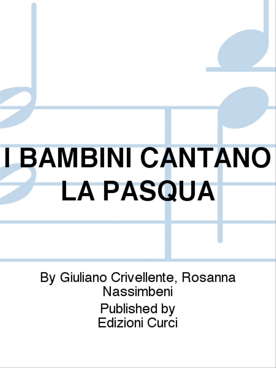 I BAMBINI CANTANO LA PASQUA School and Community scores gallery preview page 1
