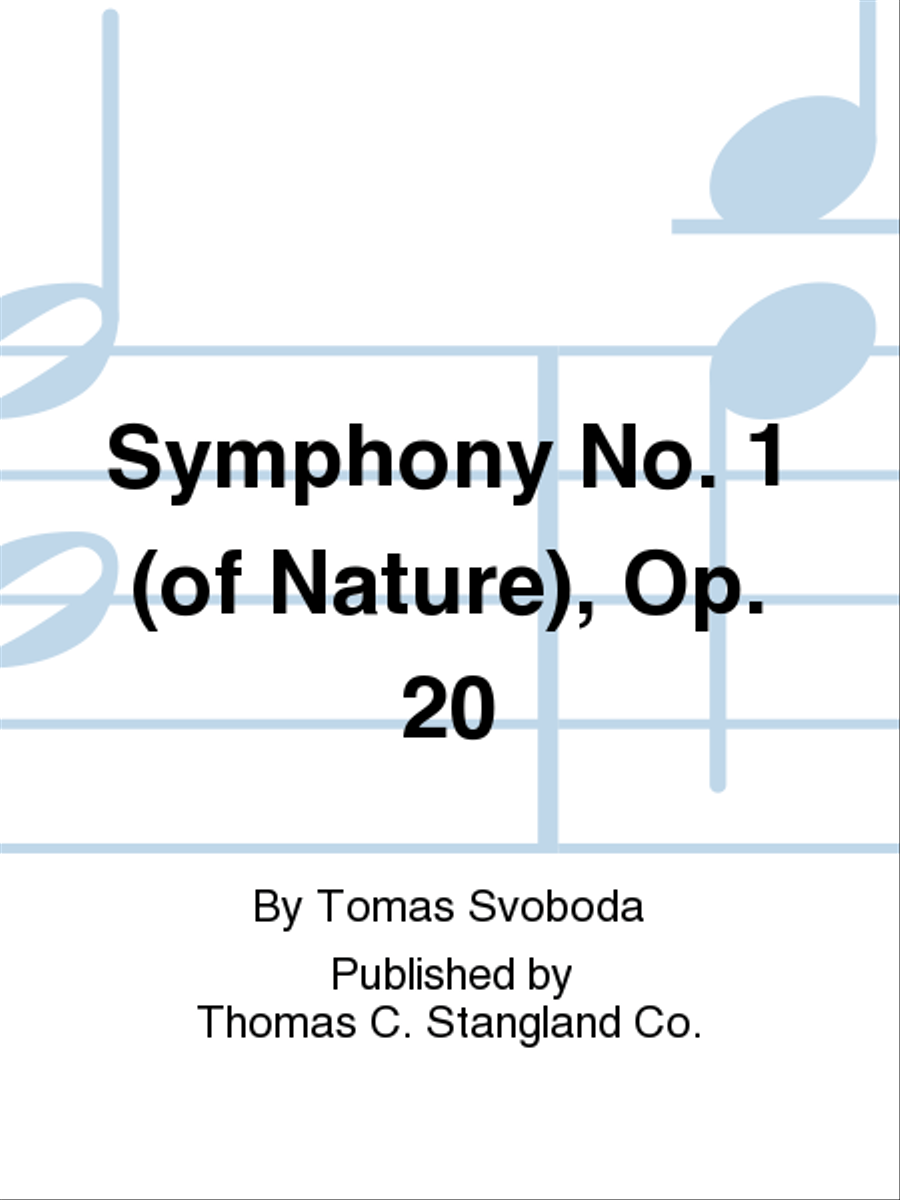 Symphony No. 1 (of Nature), Op. 20