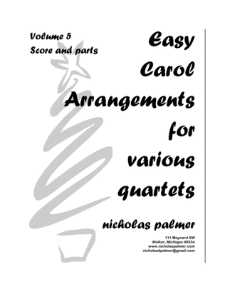 Book cover for Five Easy Christmas Carol Arrangements for Various Quartets - volume 5