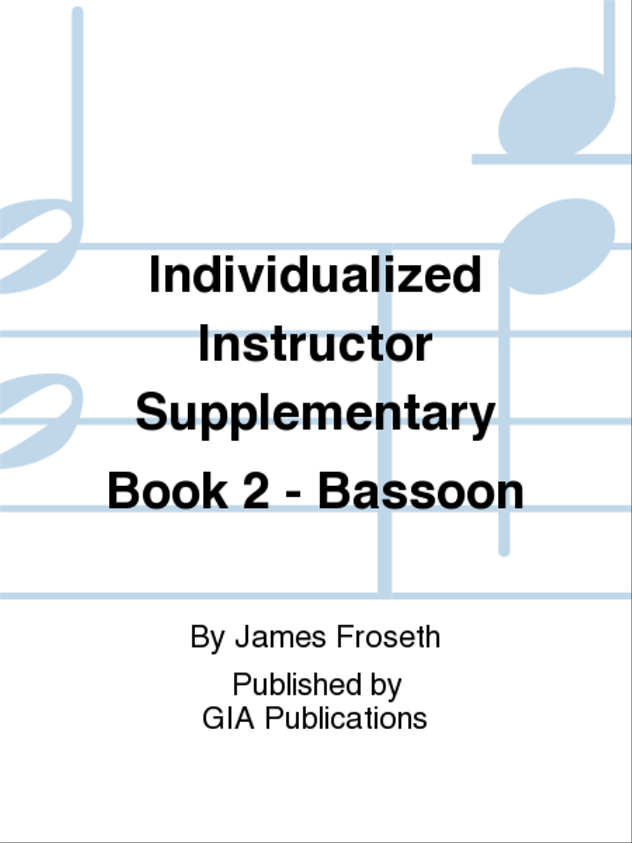 The Individualized Instructor: Supplementary Book 2 - Bassoon Concert Band Methods scores gallery preview page 1