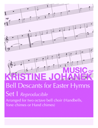 Bell Descants for Easter Hymns - Set I (Reproducible) (2 octave bells)