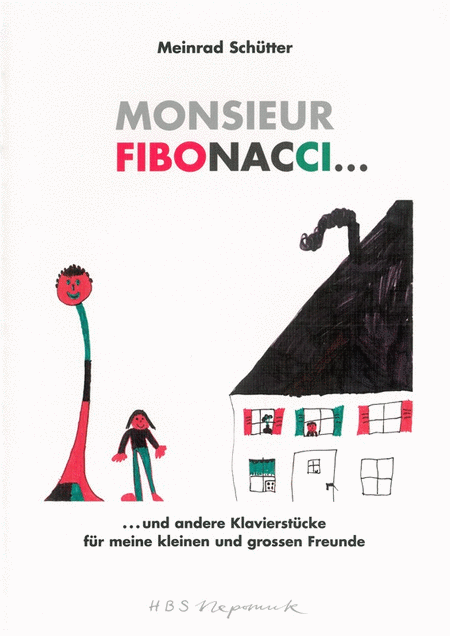 Monsieur Fibonacci... und andere Klavierstucke