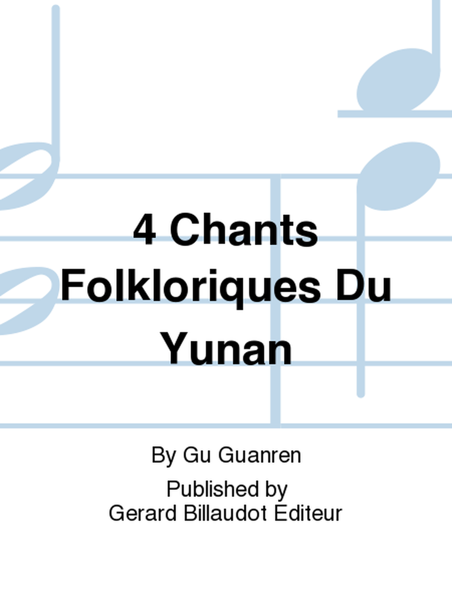 4 Chants Folkloriques Du Yunan