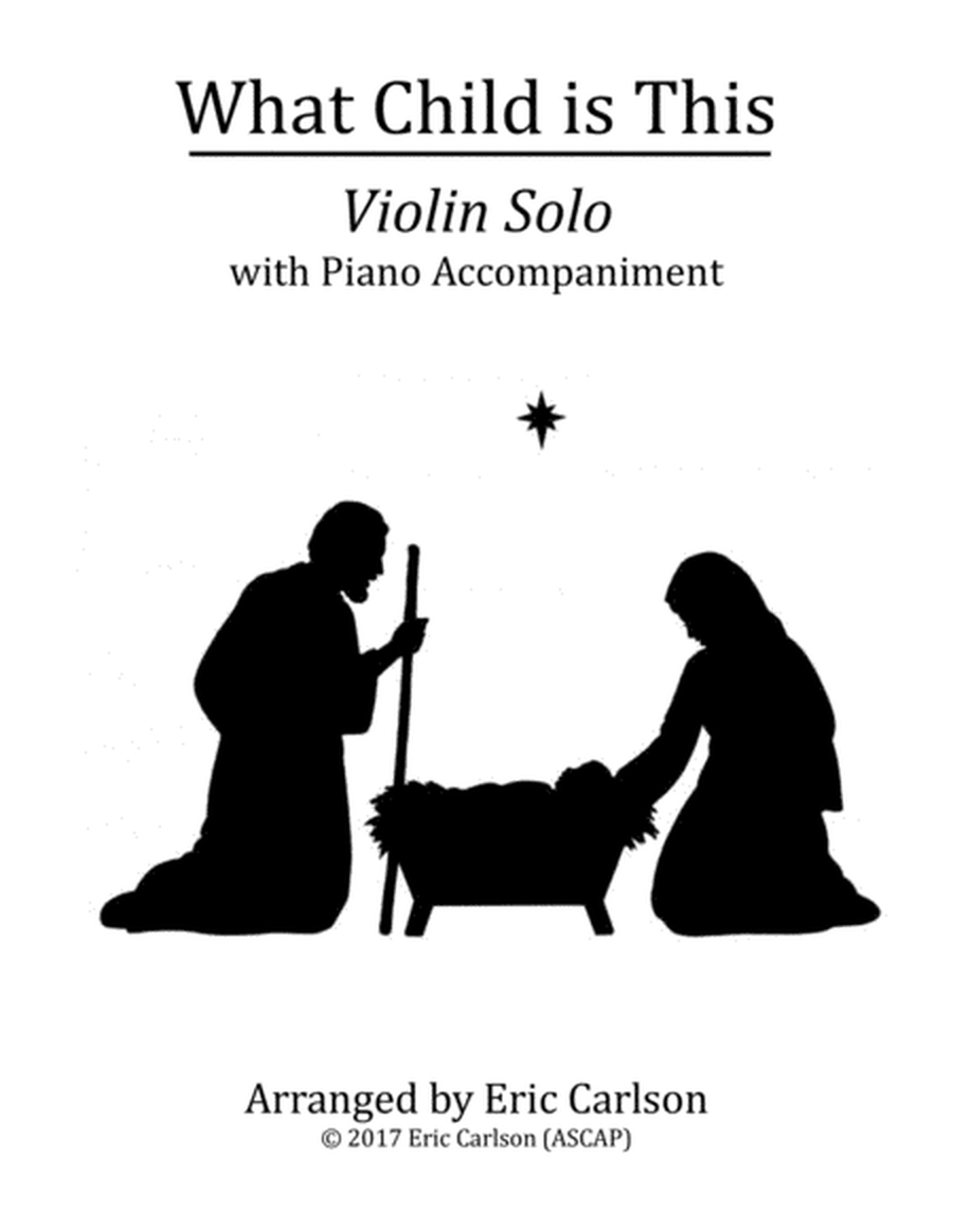 What Child is This - Violin Solo with Piano Accompaniment image number null