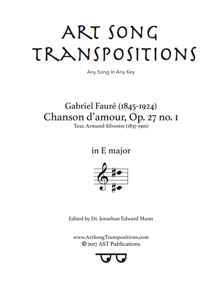 FAURÉ: Chanson d'amour, Op. 27 no. 1 (transposed to E major)