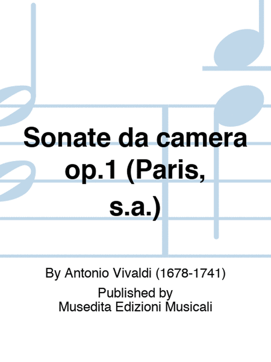 Sonate da camera op.1 (Paris, s.a.)