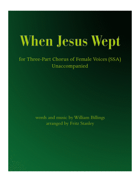 When Jesus Wept - SSA A Cappella image number null