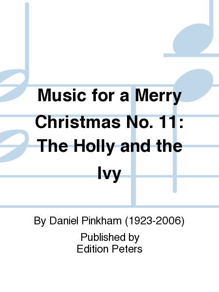 Music for a Merry Christmas No. 11: The Holly and the Ivy