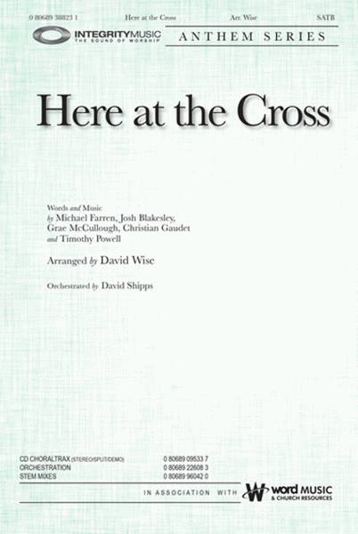Here at the Cross - CD ChoralTrax