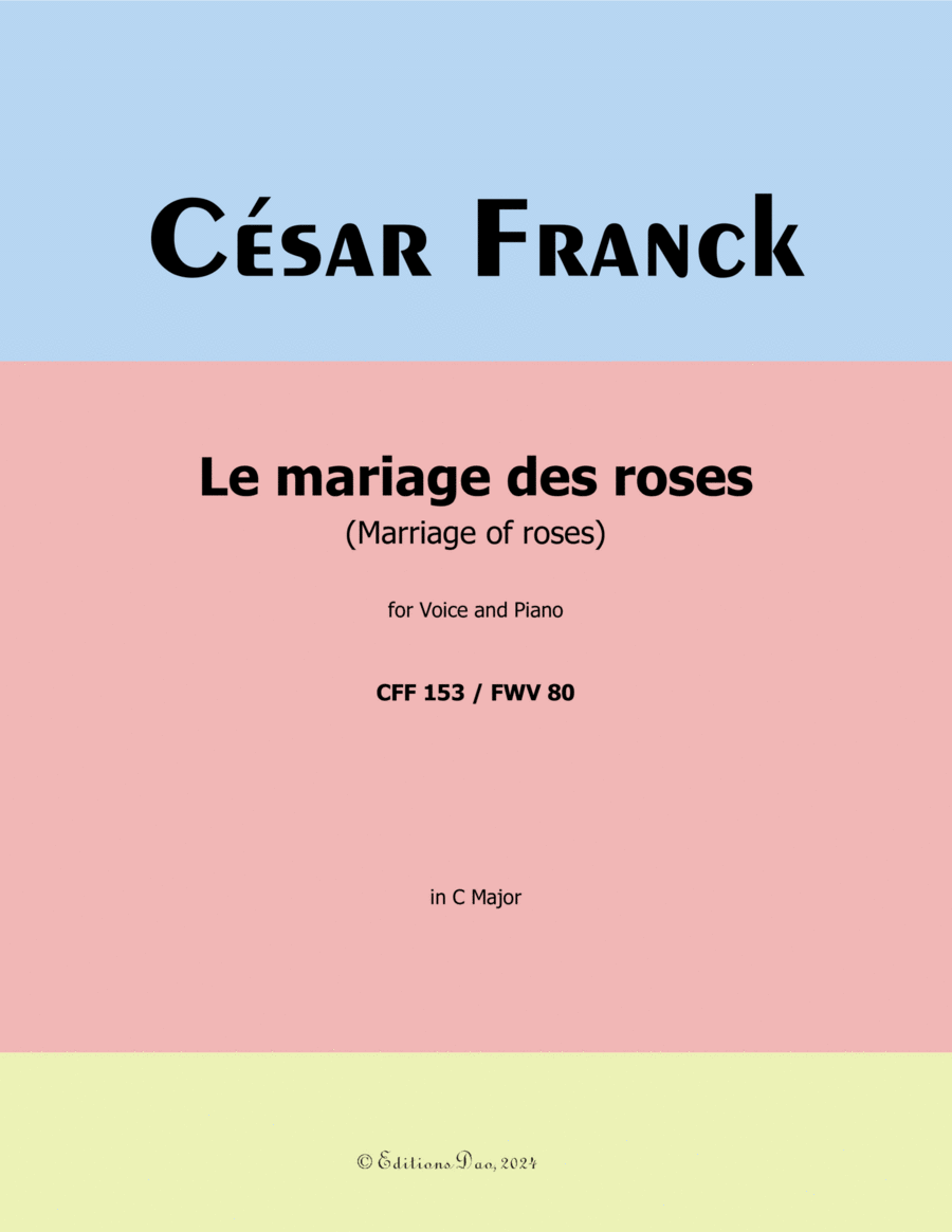 Le mariage des roses, by César Franck, in C Major Voice scores gallery preview page 1
