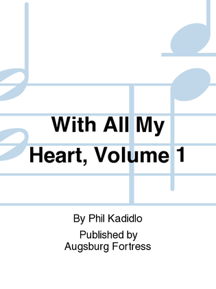 Book cover for With All My Heart, Volume 1