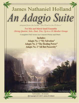 Book cover for An Adagio Suite, in Three Movements for Small Ensembles, (String Quartet or Various Combinations)