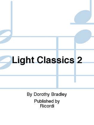 Light Classics 2