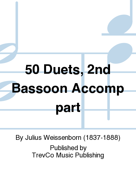 50 Duets, 2nd Bassoon Accomp part