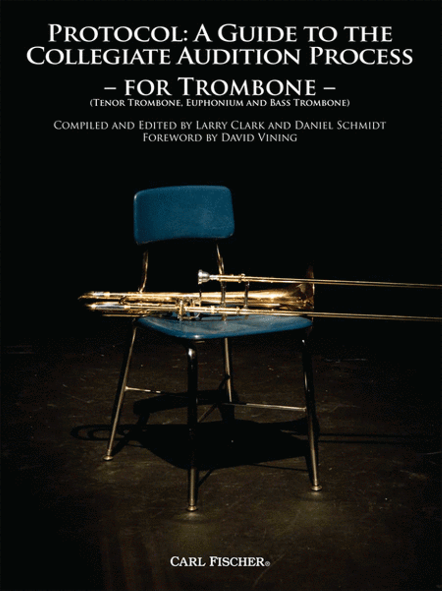 Protocol: a Guide to the Collegiate Audition Process for Trombone Euphonium scores gallery preview page 1